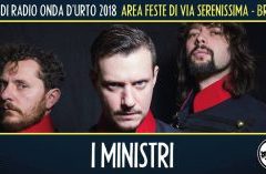 Sabato 11 agosto 2018: I Ministri.