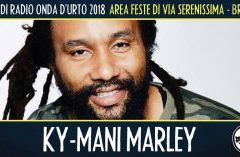 Sabato 18 agosto 2018: Ky-Mani Marley + Jakala